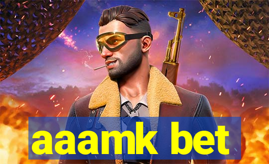 aaamk bet